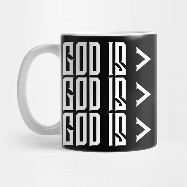 God is Greater, Christian, Jesus, Quote, Believer, Christian Quote, Saying by ChristianLifeApparel